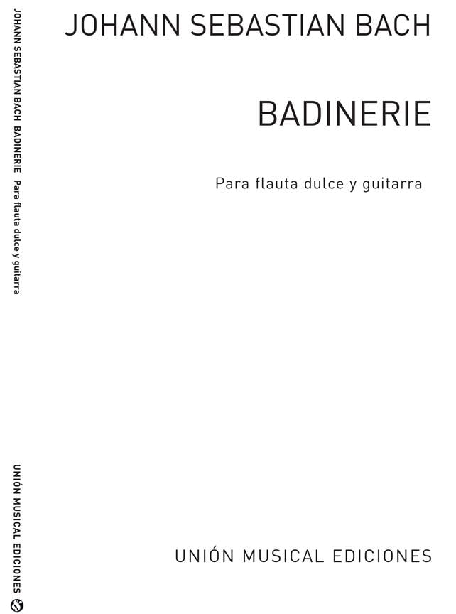 Badinerie De La Suite No. 12 In B Minor BWV 1067