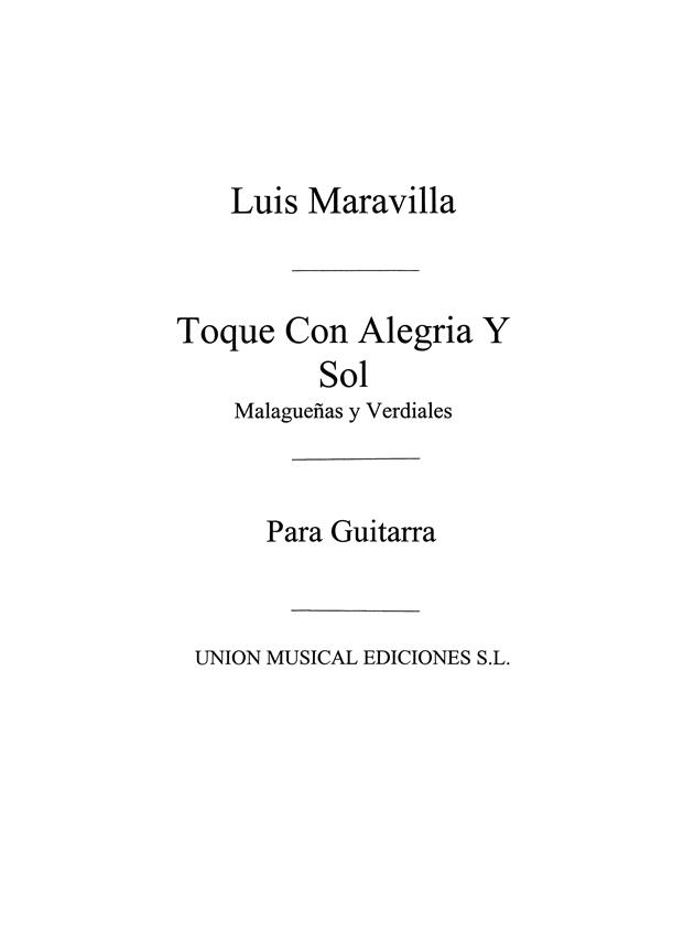 Toque Con Alegria Y Sol Malaguenas Y Verdiales
