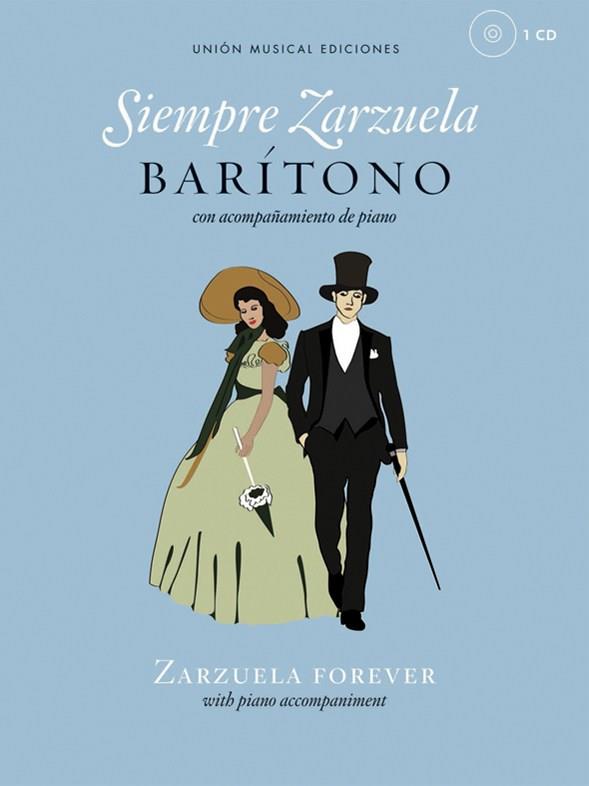 Siempre Zarzuela (Zarzuela Forever)