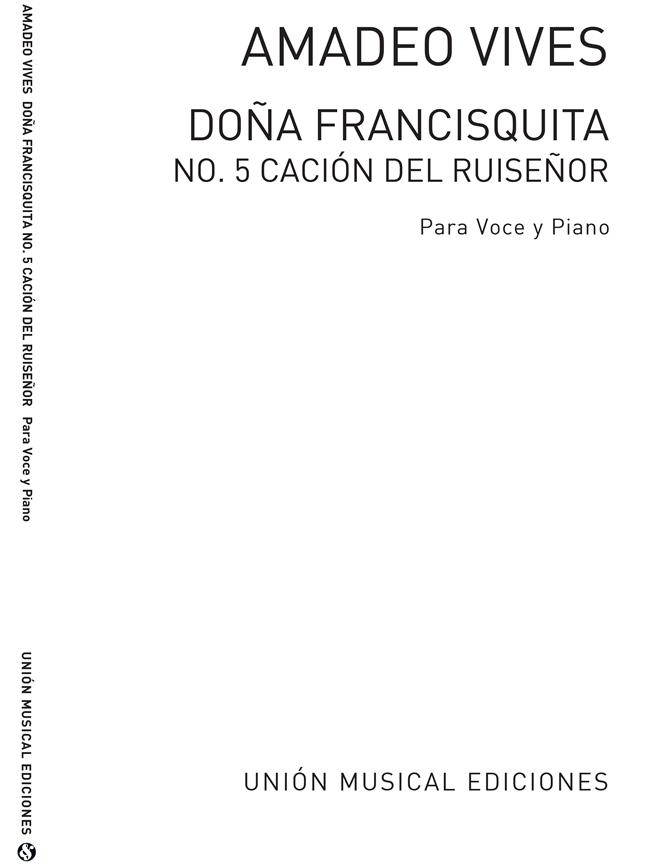 Cancion Del Ruisenor De Dona Francisquita
