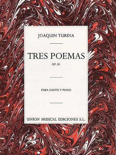 Joaquin Turina: Tres Poemas Op.81
