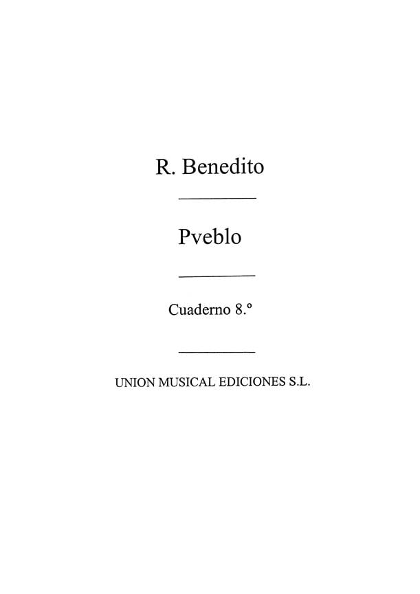 Benedito: Pueblo Canciones VIII Vol