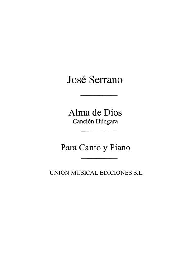 Serrano: Cancion Hungara No.5 De Alma De Dios