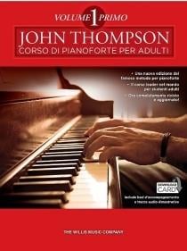 John Thompson's Corso di Pianoforte per adulti 1