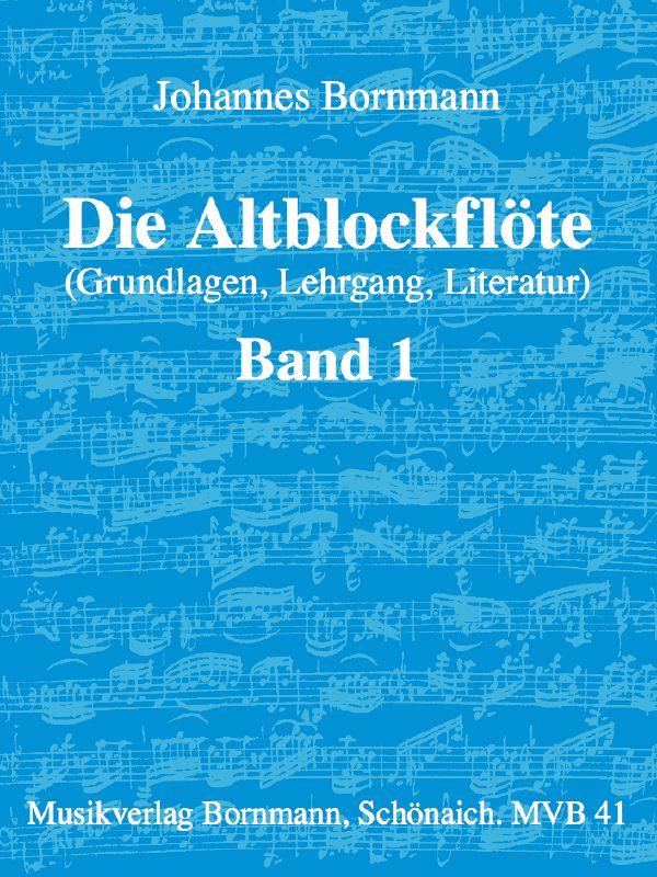 Die Altblockflöte, Band 1