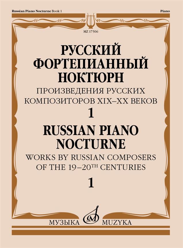 Russian Piano Nocturne: Russian composers book 1