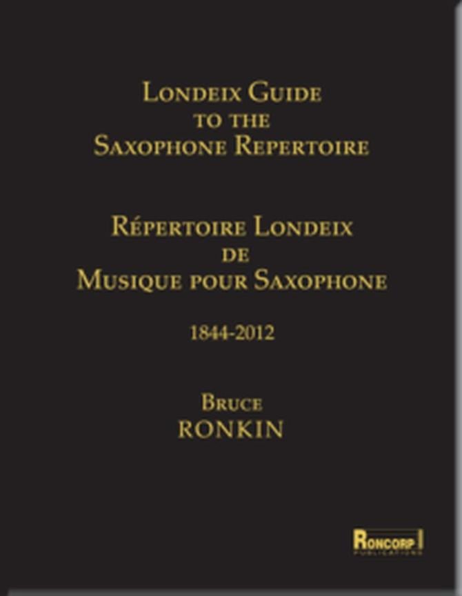Londeix Guide To The Saxophone Repertoire