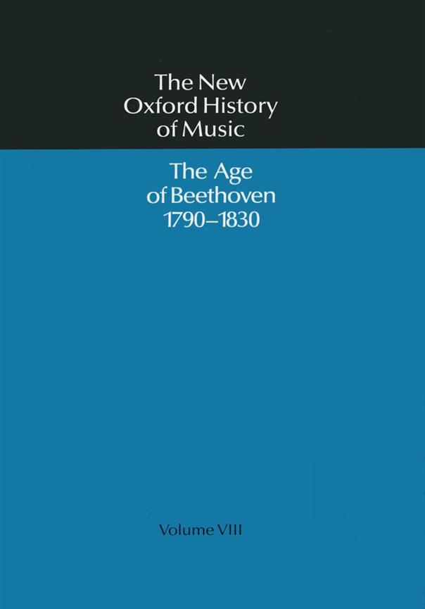 The Age Of Beethoven 1790-1830