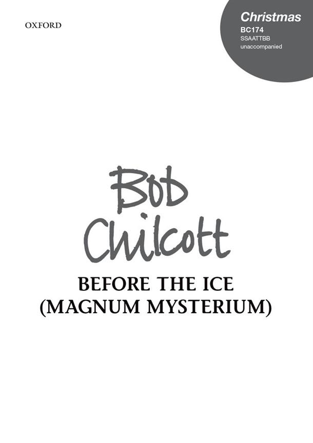 Before The Ice (Magnum Mysterium)