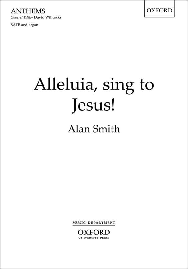 Alleluia, sing to Jesus!