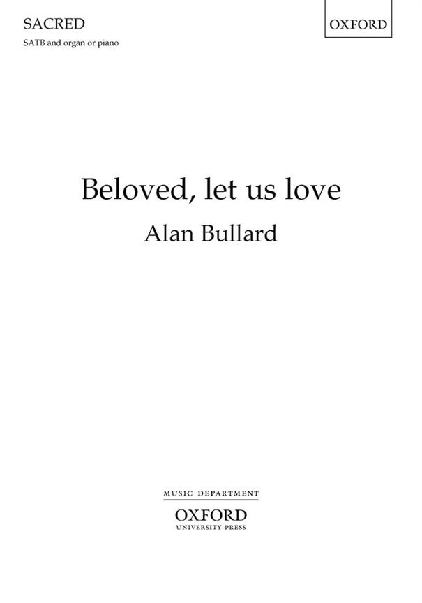 Beloved, let us love
