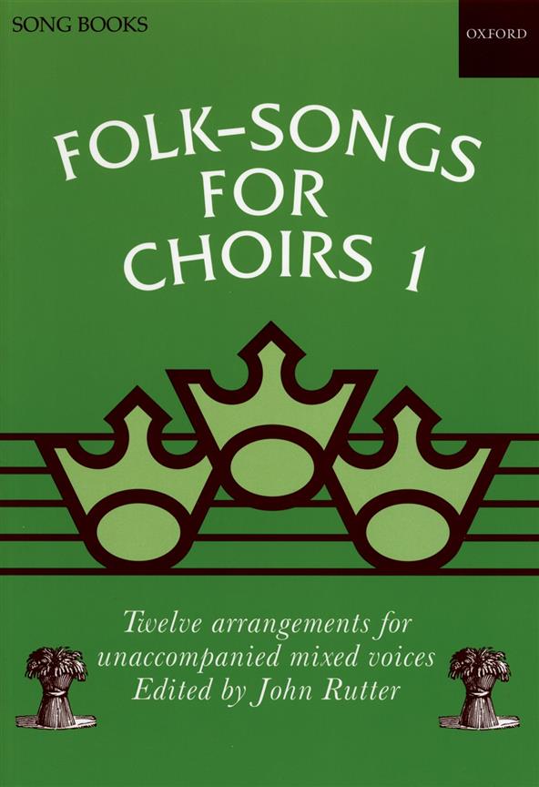 Folksongs for Choirs 1