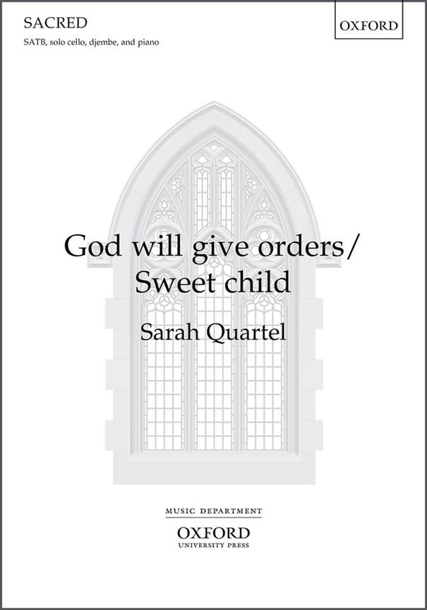 God will give orders/Sweet Child