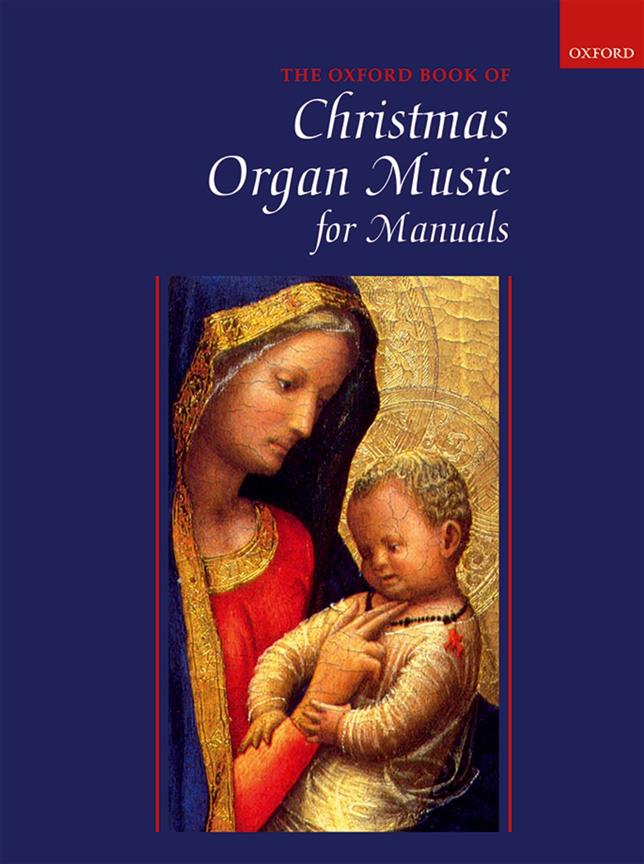 Oxford Book of Christmas Organ Music for Manuals