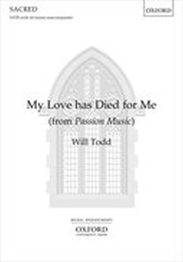 My love has died for me