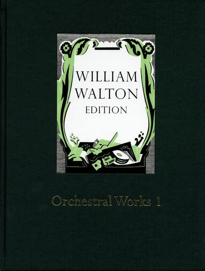 Orchestral Works 1 William Walton Edition vol. 15
