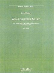 What sweeter music