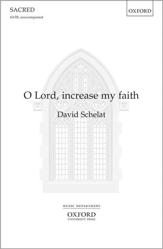 O Lord, increase my faith