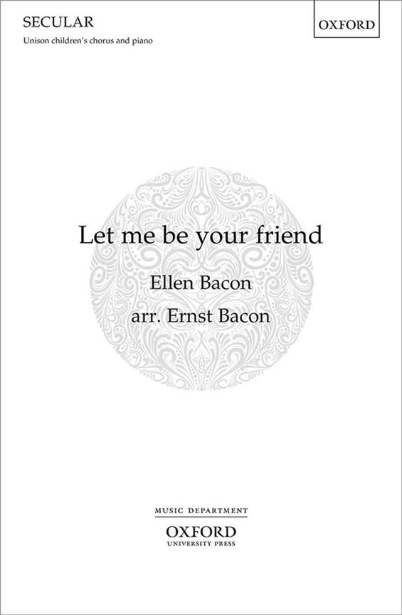 Let me be your friend