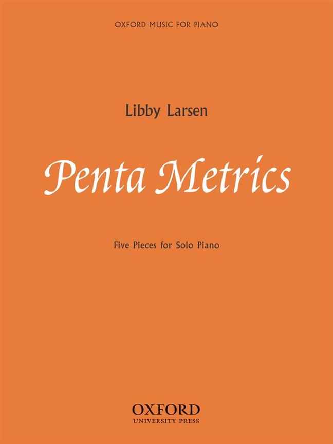 Penta Metrics: Five Pieces For Solo Piano