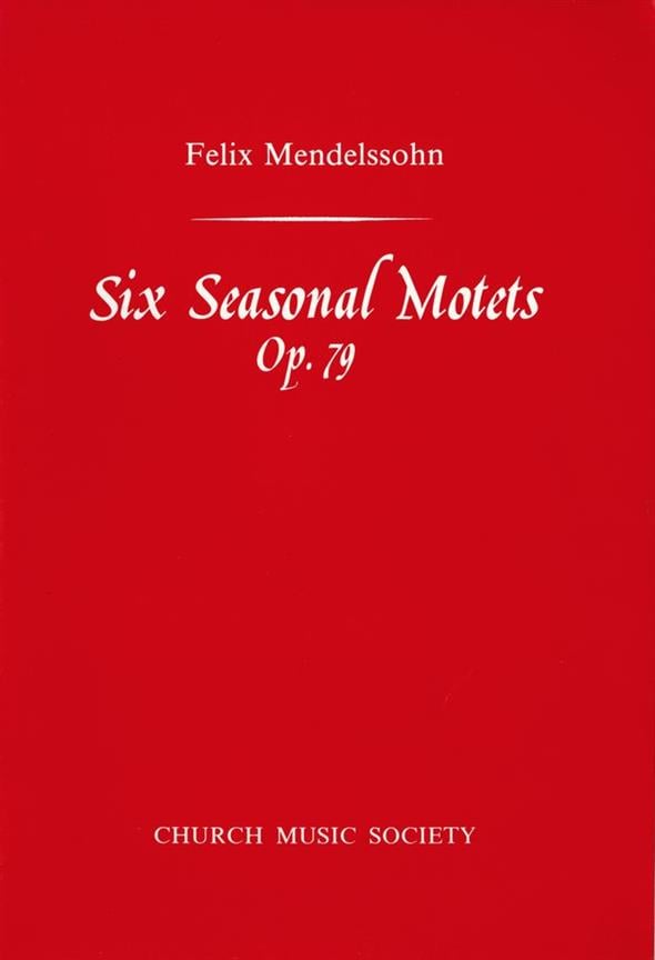 Six Seasonal Motets