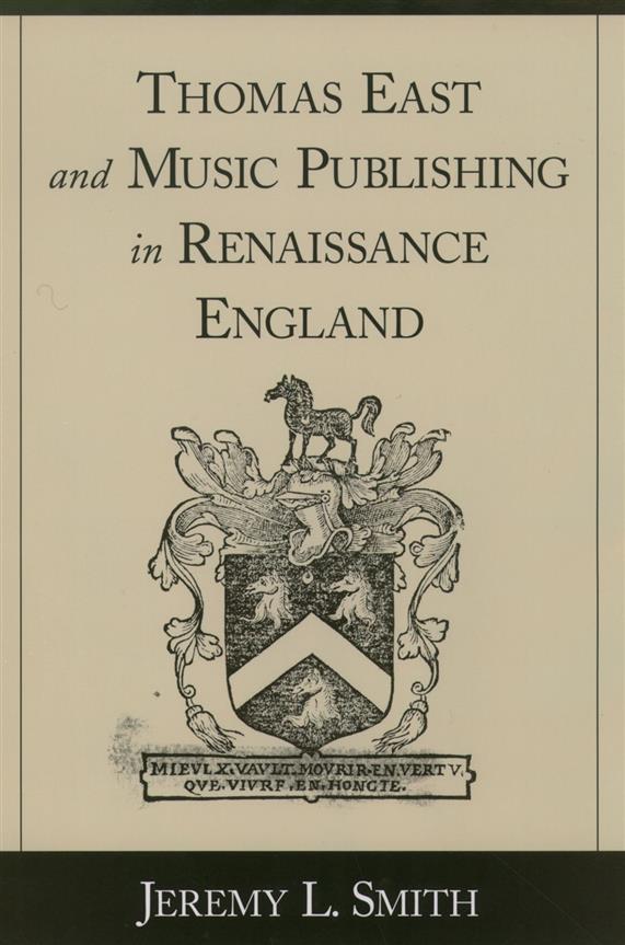 Thomas East and Music Publishing