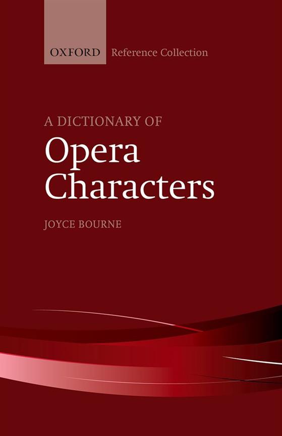 A Dictionary Of Opera Characters