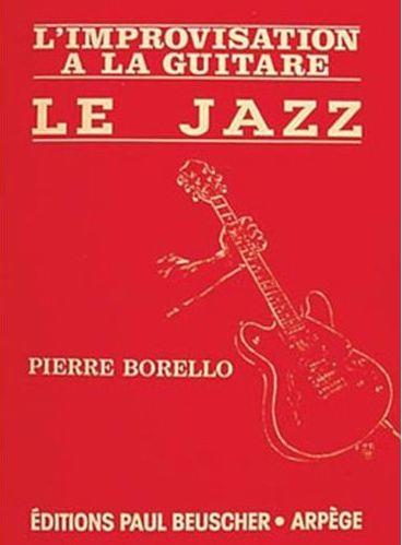 L'improvisation à la guitare - le jazz