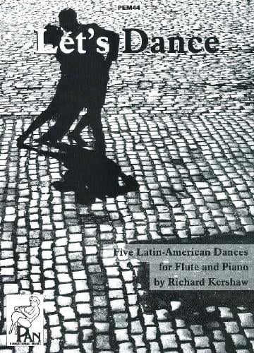 Let's Dance: Five Latin-American Dances