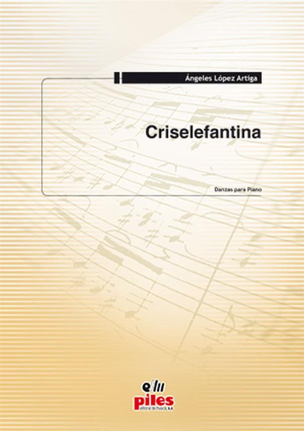 Criselefantina. Danzas Para Piano