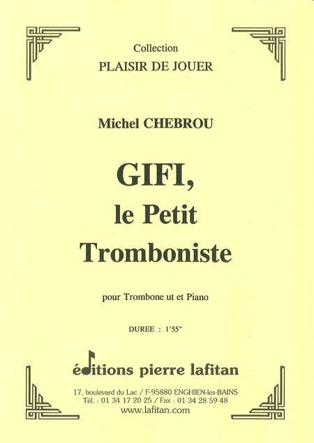 Gifi, Le Petit Tromboniste