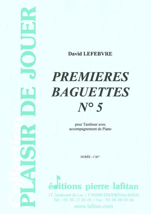 Premieres Baguettes N° 5