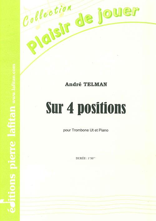 Sur 4 Positions