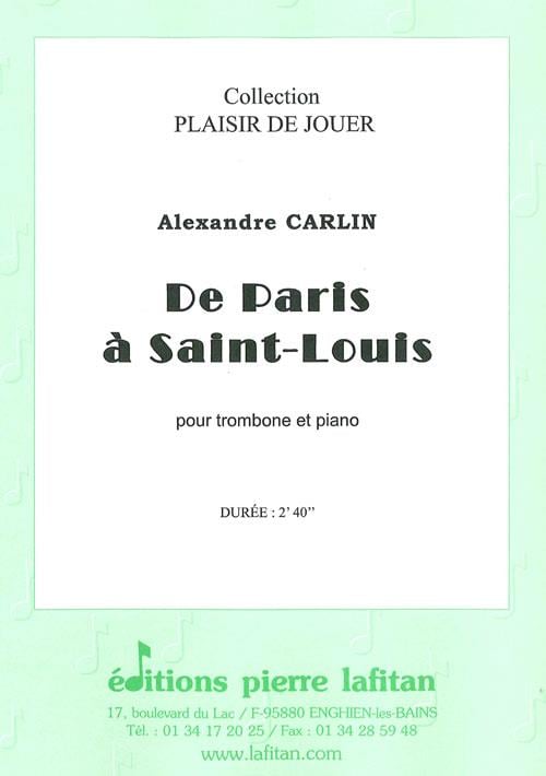 De Paris A Saint-Louis