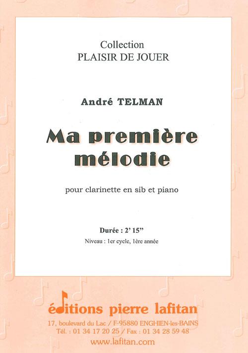 Ma Premiere Melodie