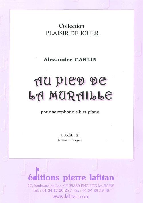 Au Pied de la Muraille