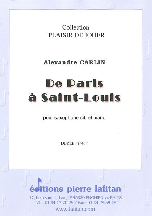 De Paris à Saint-Louis