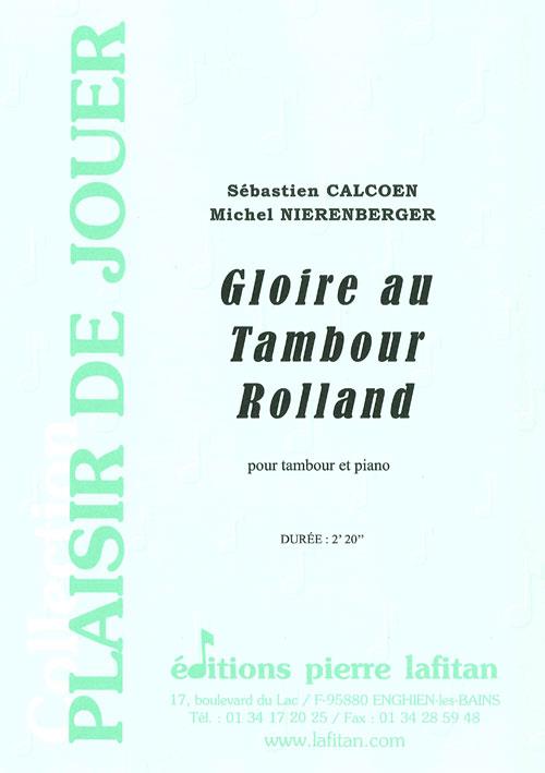 Gloire au Tambour Rolland