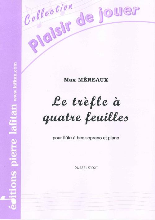 Le Trèfle a Quatre Feuilles