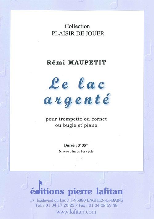 Le Lac Argenté