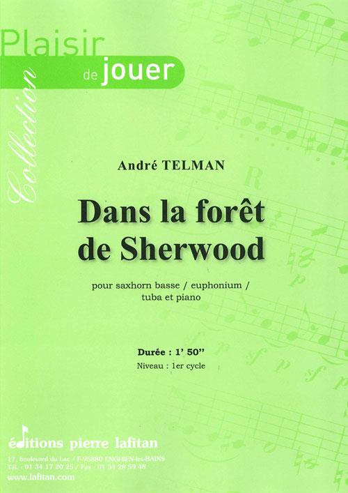 Dans la Forêt de Sherwood
