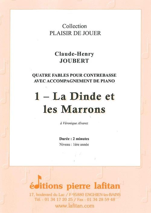 La Dinde et les Marrons