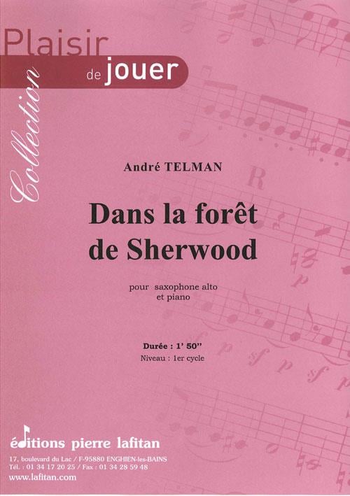 Dans la Forêt de Sherwood