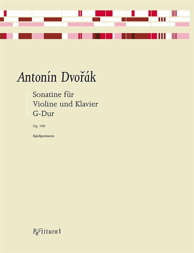 Sonatina G Major, Op. 100 For Violin and Piano