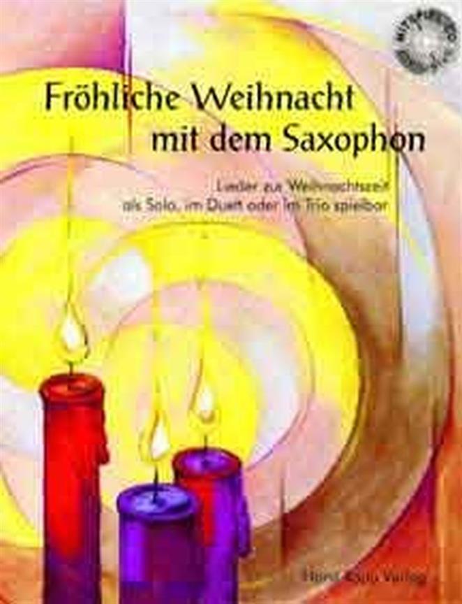 Fröhliche Weihnacht Mit Dem Saxophon