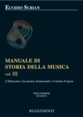 Manuale Di Storia Della Musica Vol. 3