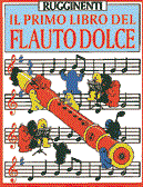 Primo Libro Del Flauto Dolce