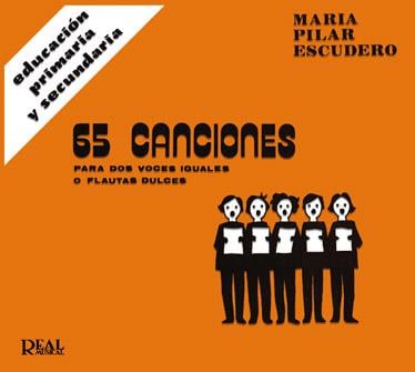 65 Canciones para 2 Voces Iguales o Flautas Dulces