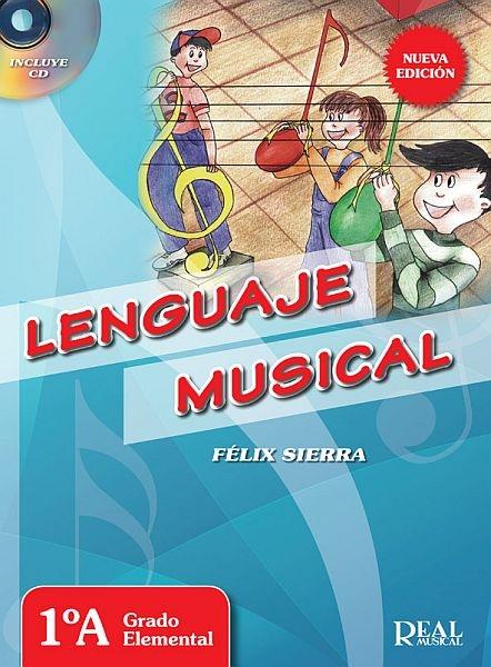 Lenguaje Musical: Vol 1A