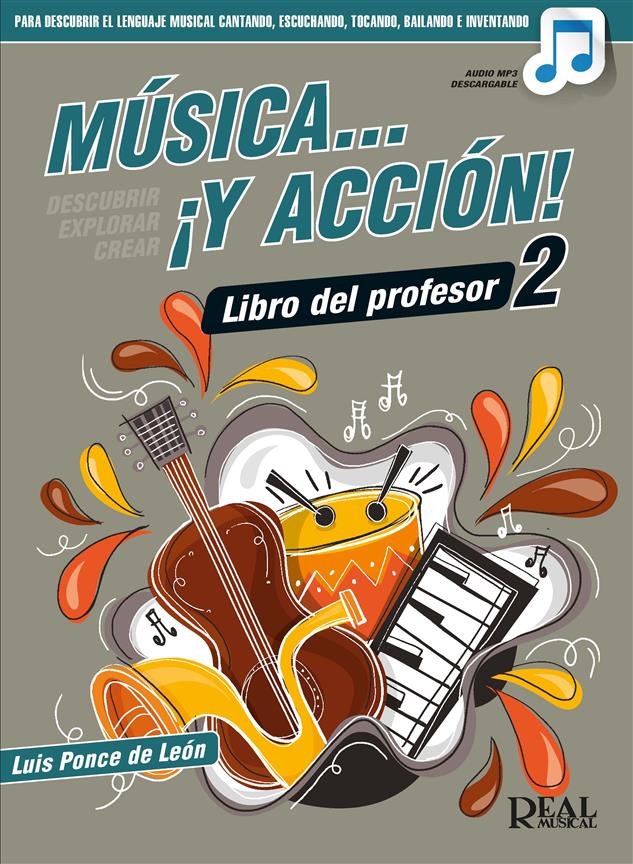 Música… ¡Y acción! 2 (Libro del profesor)